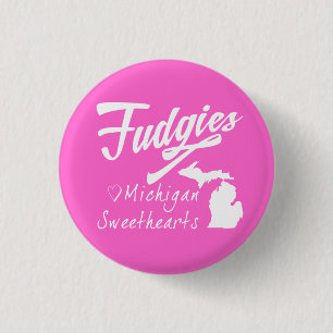 Fudgies Michigan Sweethearts Button