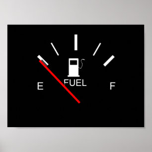 FUEL GAUGE EMPTY FULL BLACK WHITE RED TRAVEL POSTER