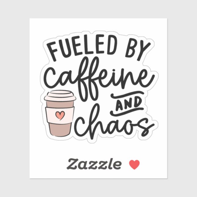 Fueled by Caffeine and Chaos Sticker, Funny Mom Aufkleber (Blatt)