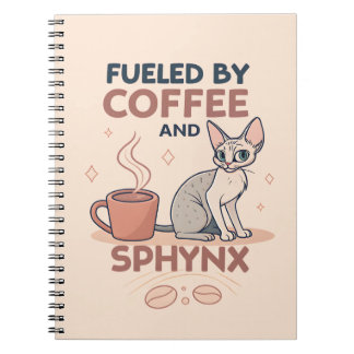 Fueled by Coffee and Sphynx Cat Art Notizblock