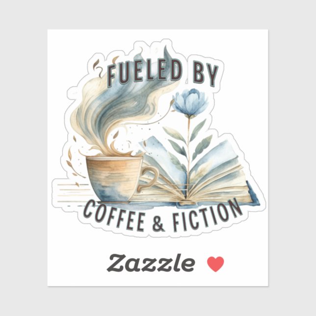 Fueled by Coffee & Fiction Vinyl Sticker (Blatt)