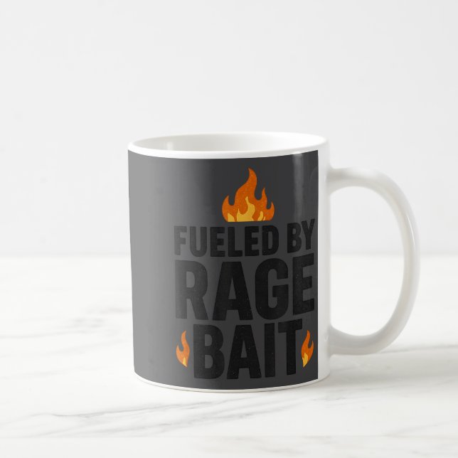 Fueled By Rage Bait Funny Meme Internet Quote  Kaffeetasse (Rechts)
