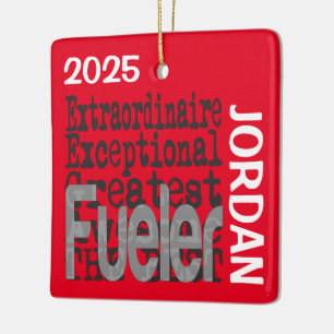Fueler Extraordinaire CUSTOM Keramikornament