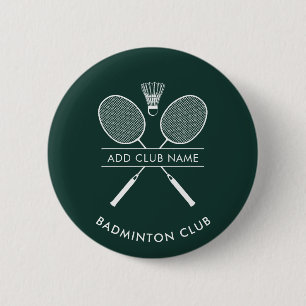 Fügen Sie Badminton Club Name Rackets Icon Custom  Button