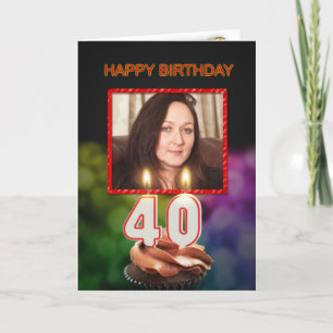 Fügen Sie ein Bild, 40. Geburtstag mit Kuchen und  Karte