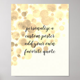 fügen Sie ein eigenes Zitat-Poster für die Dekorat Poster