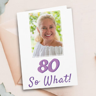 Fügen Sie ein Foto hinzu 80 Na und Achtzigster Geb Karte