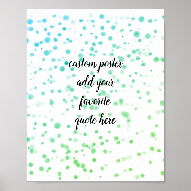 Fügen Sie Ihr eigenes Zitat Poster Aquarelldesign (Vorne)