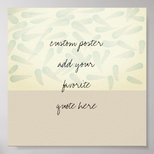 Fügen Sie Ihr eigenes Zitat Poster Aquarelldesign (Vorne)