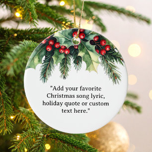 Fügen Sie Ihr eigenes Zitat Weihnachten botanische Keramik Ornament