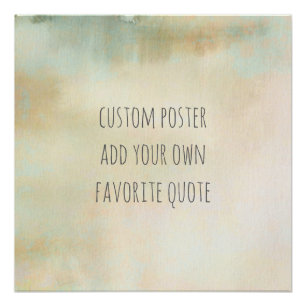 Fügen Sie Ihr Zitat-Poster in Aquarell hinzu Poster