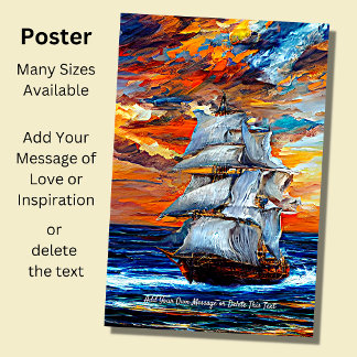 Fügen Sie Ihre Nachricht, Segelschiff Blue Sea at Poster