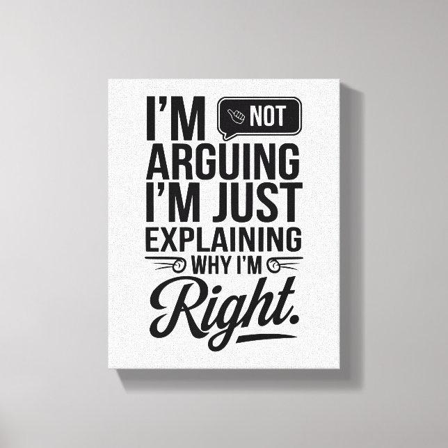 Fügen Sie Ihrem Platz Spaß hinzu - Bold & Witty Leinwanddruck (Vorderseite)