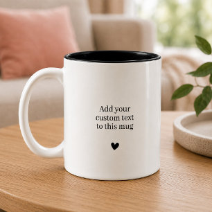 Fügen Sie Ihren benutzerdefinierten Text Herz hinz Zweifarbige Tasse