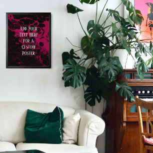 Fügen Sie Ihren benutzerdefinierten Text Schwarz-  Poster