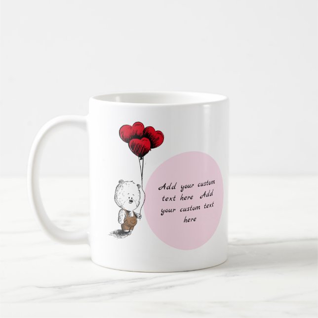 Fügen Sie Ihren benutzerdefinierten Text Teddy Bea Kaffeetasse (Links)