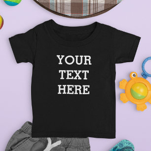 Fügen Sie Ihren eigenen benutzerdefinierten Text h Baby T-shirt