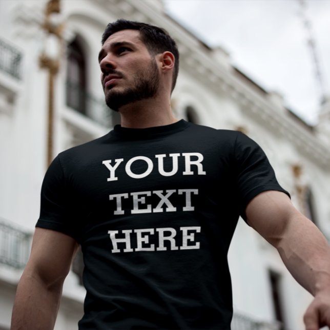 Fügen Sie Ihren eigenen benutzerdefinierten Text h T-Shirt (Von Creator hochgeladen)