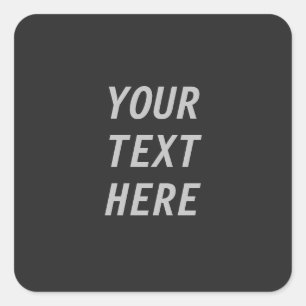 Fügen Sie Ihren eigenen Text hinzu  Quadratischer Aufkleber