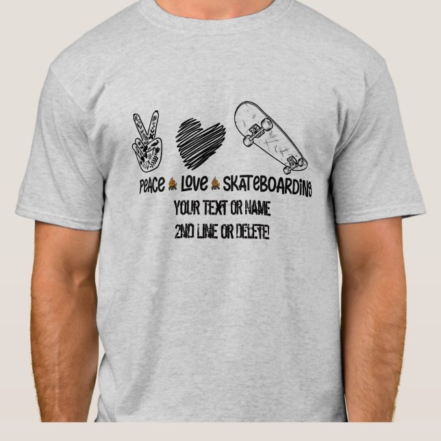 Fügen Sie Ihren Textnamen, Peace Liebe Skateboardi T-Shirt (Von Creator hochgeladen)