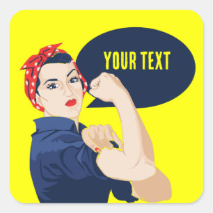 Fügen Sie Rosie Riveter eigenen Text hinzu Quadratischer Aufkleber