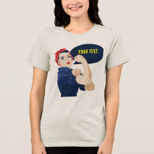 Fügen Sie Rosie Riveter eigenen Text hinzu Tri-Blend Shirt
