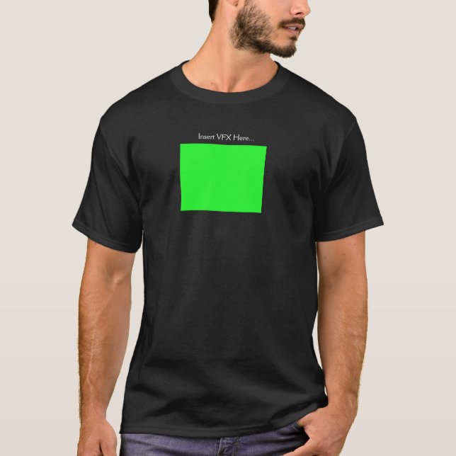 "Fügen Sie VFX" Spaß-Shirt hier redigierend ein T-Shirt (Vorderseite)