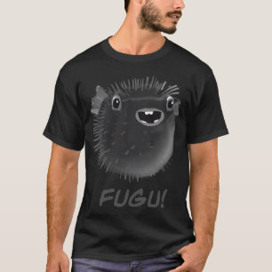 Fugu! T-Shirt