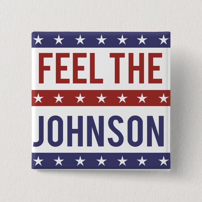 Fühl den Johnson - Gary Johnson 2016 Button (Vorderseite)
