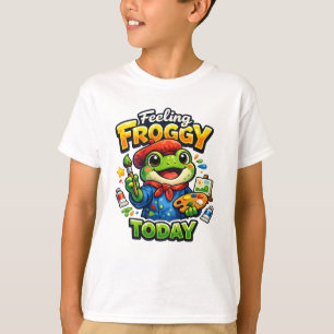 Fühl dich heute wie ein Frosch Kinder T-Shirt Sü