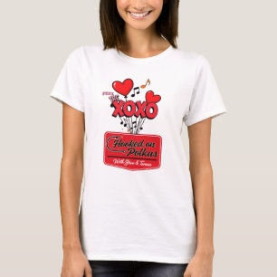 Fühle die LIEBE! mit Hooked on Polkas T-Shirt