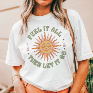 Fühle es alles, dann lass es los Retro Boho Sonne Tri-Blend Shirt