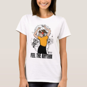 Fühlen Sie den Rhythmus Frauen weiß T-Shirt