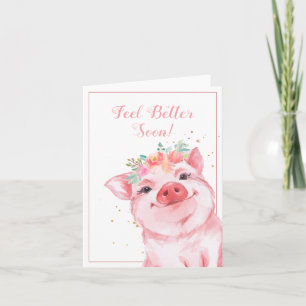 Fühlen Sie sich bald besser Niedlichen Schweinefle Karte