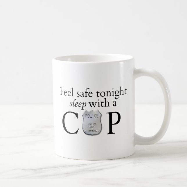 Fühlen Sie sich heute Nacht sicher! Kaffeetasse (Rechts)
