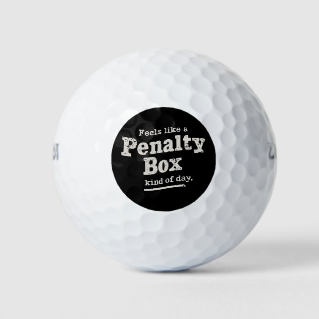 Fühlt sich wie ein Penalty Box Day Hockey Player Golfball (Vorderseite)