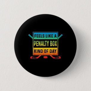 Fühlt sich wie ein Strafbank-Tag an Lustiger Hocke Button