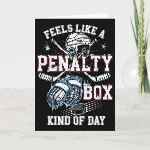 Fühlt sich wie eine Strafbank Art von Tag Hockey _ Karte