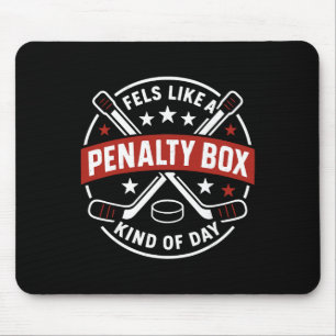 Fühlt sich wie eine Strafbank Art von Tag Hockey _ Mousepad