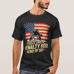 Fühlt sich wie eine Strafbox an einem lustigen Hoc T-Shirt