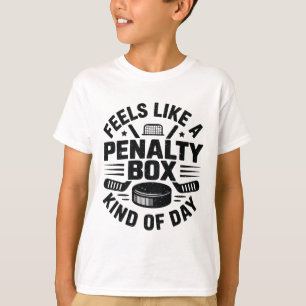 Fühlt sich wie eine Strafbox Art von Tag Lustig Ho T-Shirt