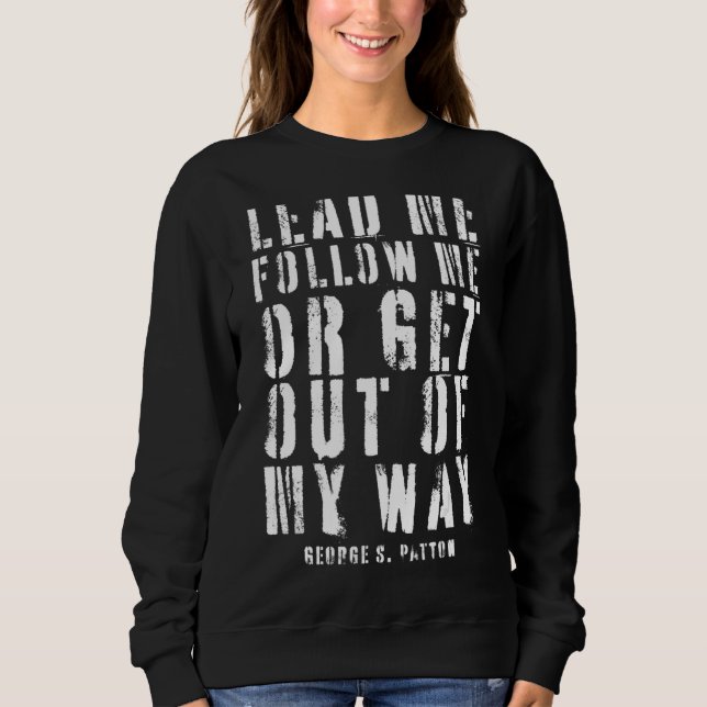 Führe mich nach mir oder weg von meinem Weg Sweatshirt (Vorderseite)