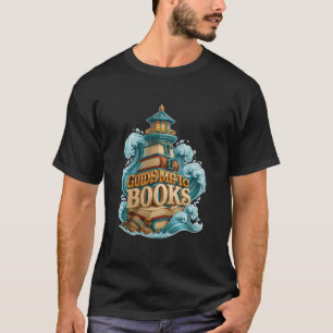 Führe mich zu Büchern Magischer Leuchtturm T-Shirt