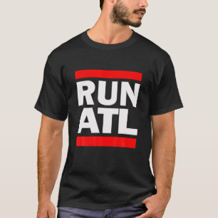 Führen Sie ATL Novelty Sprichwort Atlanta City Geo T-Shirt