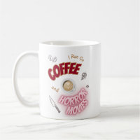 Führen Sie eine Tasse für Kaffee und Horror-Filme 