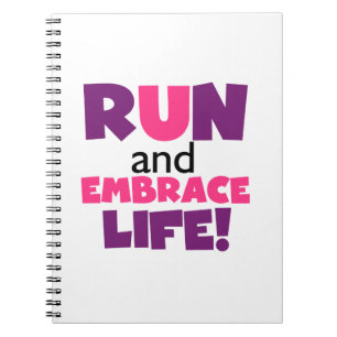 Führen Sie Embrace Life Lila Pink aus Notizblock