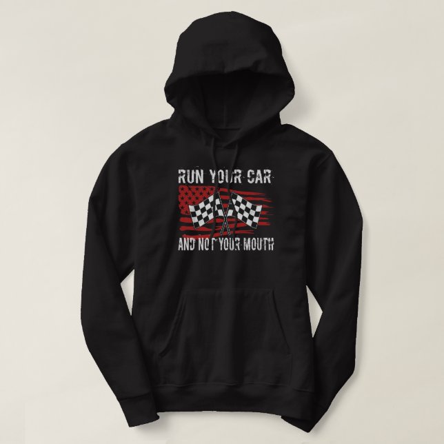Führen Sie Ihr Auto nicht Ihre Mund-Drag Racing Au Hoodie (Design vorne)