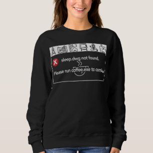 Führen Sie Kaffee aus, um fortzufahren - Kaffeelie Sweatshirt