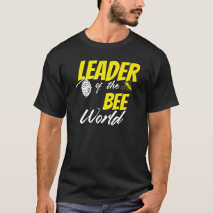 Führer des Bienenweltbienbesitzers Apiarist Honey T-Shirt
