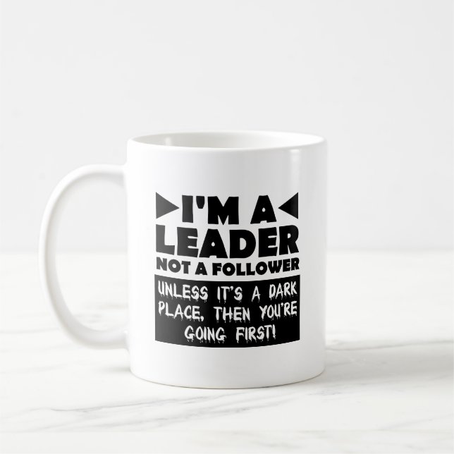 Führer, es sei denn, es ist dunkler Funny Mug Kaffeetasse (Links)